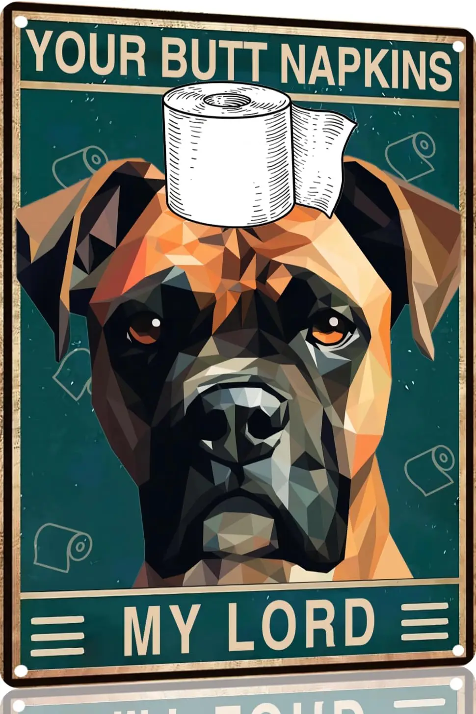 Boxer Dog 12x8 In Metal Sign Bathroom Wall Decor Sign - Your Butt Napkins My Lord - Vintage Metal Sign for Bedroom Toilet o sign