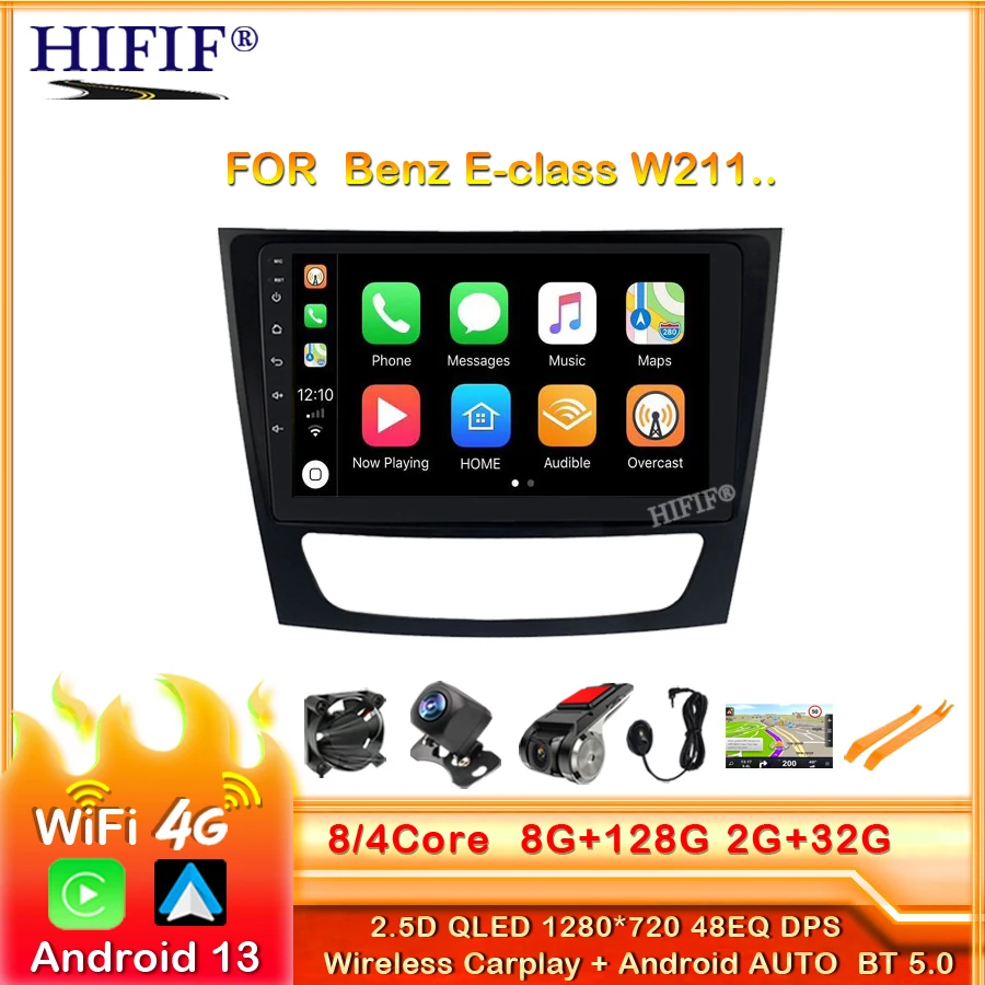 2 Din Car Multimedia Player Android 13 GPS For Benz E-class W211 E200 E220 E300 E350 E240 E270 E280 CLS CLASS W219 2002-2010