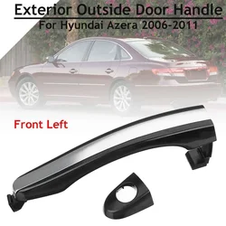 826513L000 Front Rear Right Left Exterior Outside Door Handle For Hyundai Azera 2006 2007 2008 2009 2010 2011 Car Stylings