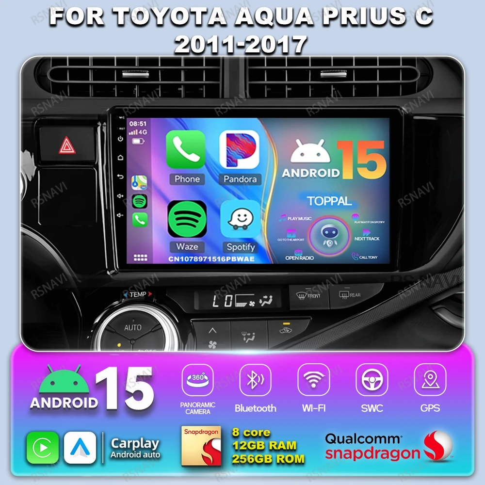 

Car Radio Android 14 For Toyota Aqua Prius C 2011-2017 RDS WIFI+ 4G LTE DVD Autoradio BT Qualcomm Multimedia Stereo DSP AUTO IPS