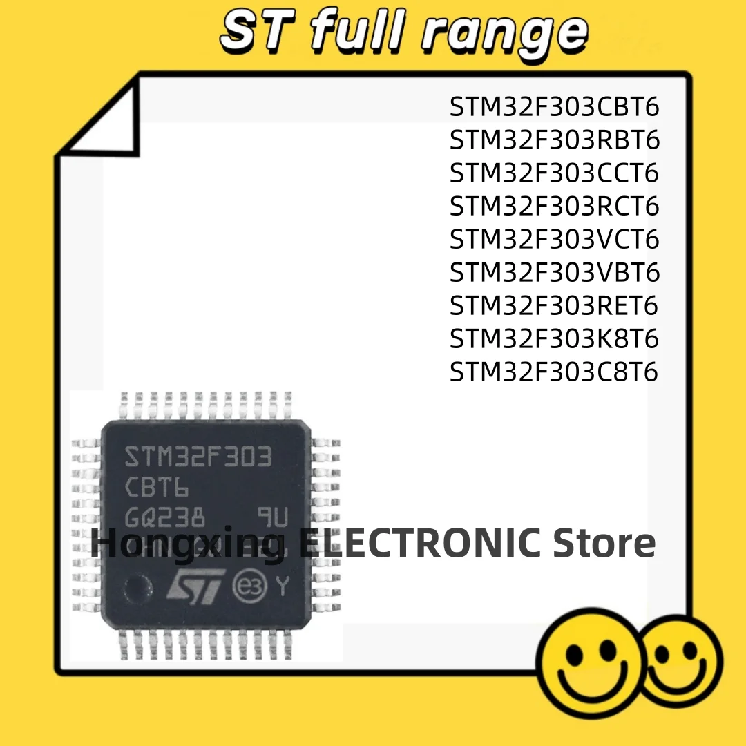 STM32F303CBT6 STM32F303RBT6 STM32F303CCT6 STM32F303RCT6 STM32F303VCT6 STM32F303VBT6 STM32F303RET6 STM32F303K8T6 STM32F303C8T6