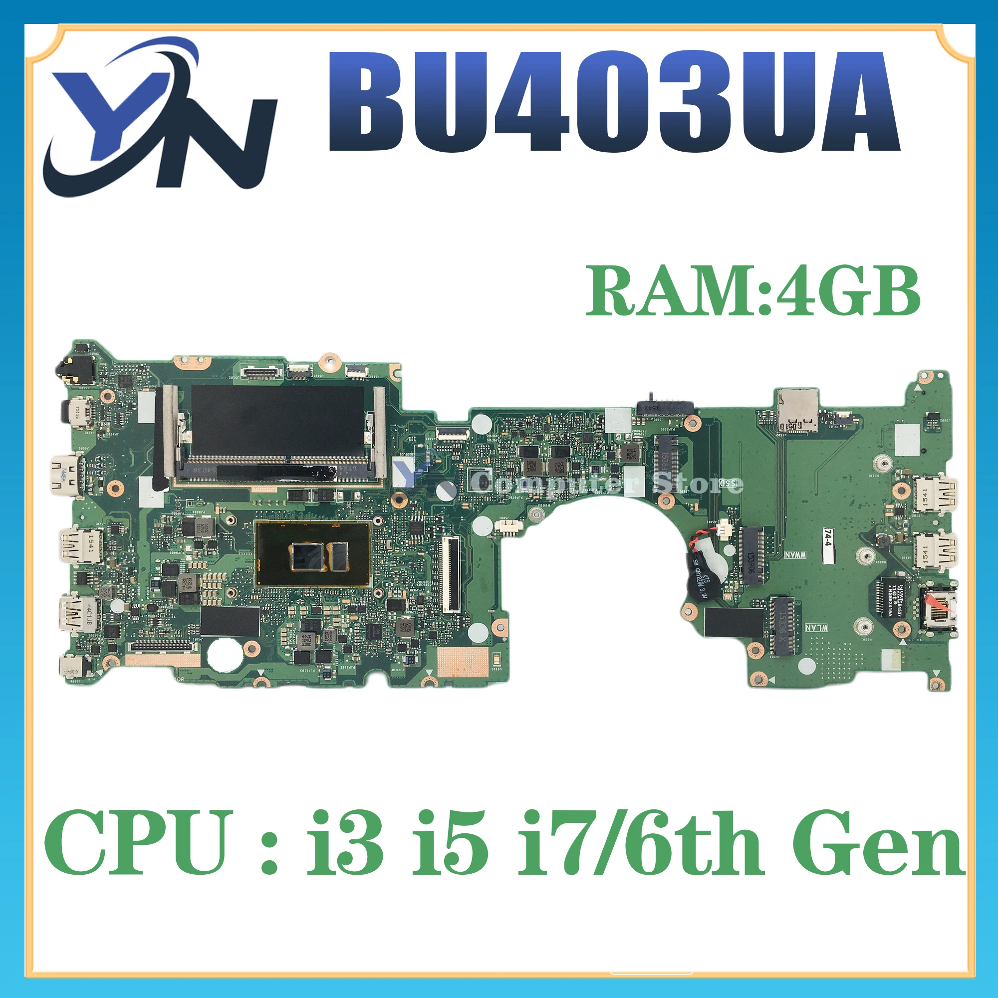 

BU403UA Notebook Mainboard For ASUS ASUSPRO B8430UA PU40UA P5430UA BU403U PU403UA Laptop Motherboard 4GB-RAM I7 I5 I3 6th Gen