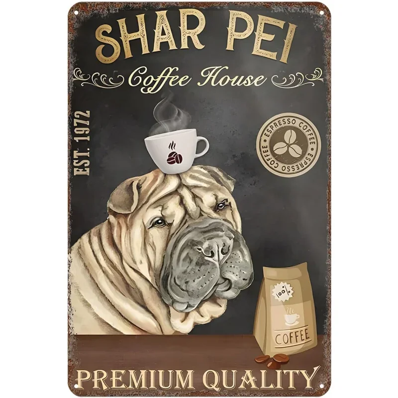 Vintage Tin Sign Shar Pei Dog Coffee Co. Fresh Premium Quality Coffee & Bakery,Wall Decor for Home Kitchen Bar Outdoor Party