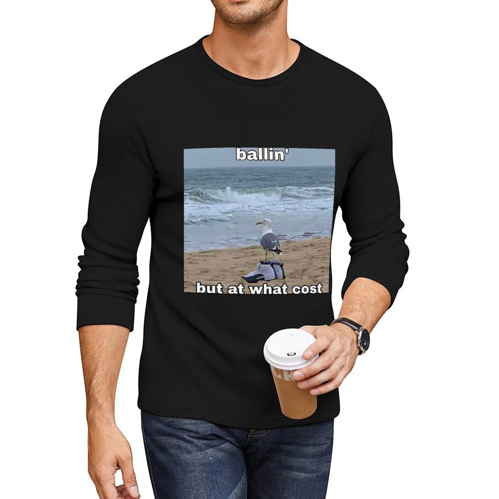 

ballin' but at what cost Long T-Shirt aesthetic clothes man clothes Tee shirt graphics t shirt mens t shirt graphic