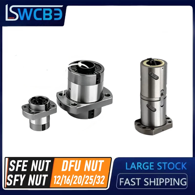 Precision DFU1605 2005 2505 3205 SFE/SFY Large Lead Ball Nuts Can Be Customized For Engraving Machines