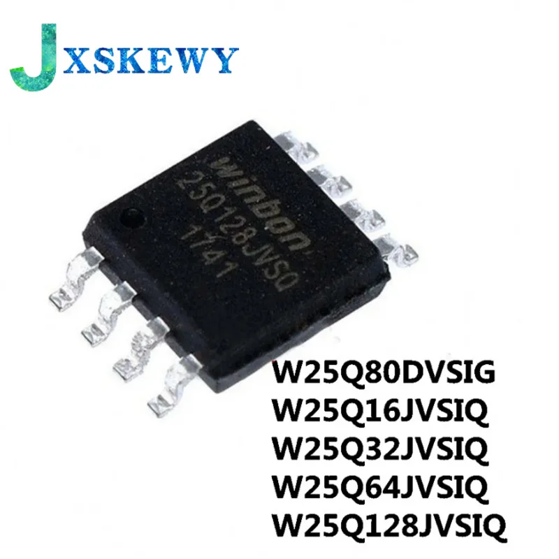 10Pcs New Original W25Q80DVSIG W25Q16JVSIQ W25Q32JVSIQ W25Q64JVSIQ W25Q128JVSIQ