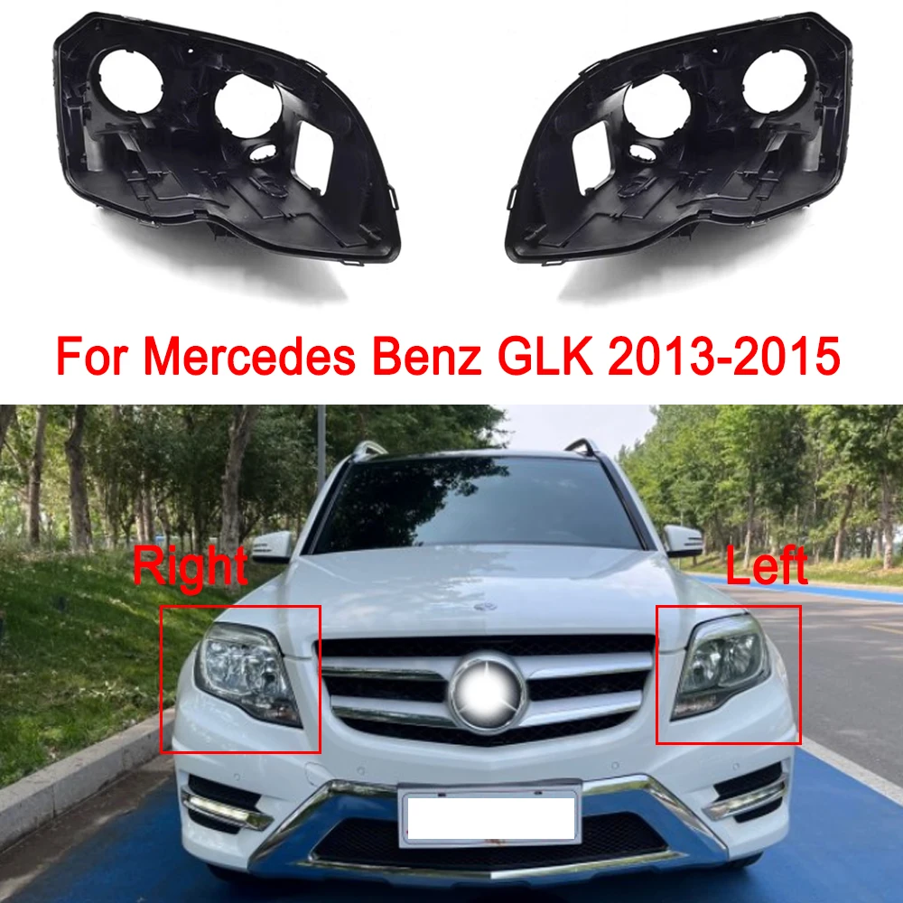 Headlamp House For Mercedes-Benz GLK 2013 2014 2015 Headlight Base Front Lampshade Rear Casing Bottom Protection Car Accessories