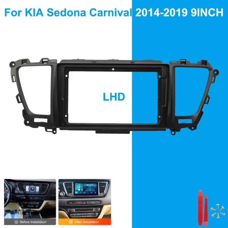 

For Kia Sedona Carnival 2014-2019 9" Android Car Stereo Frame Radio Fascia Dash Panel Adapter Kit