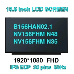 B156HAN02.1 NV156FHM N48 NV156FHM N35 N156HCA-EAB LP156WFC SPD1 15.6