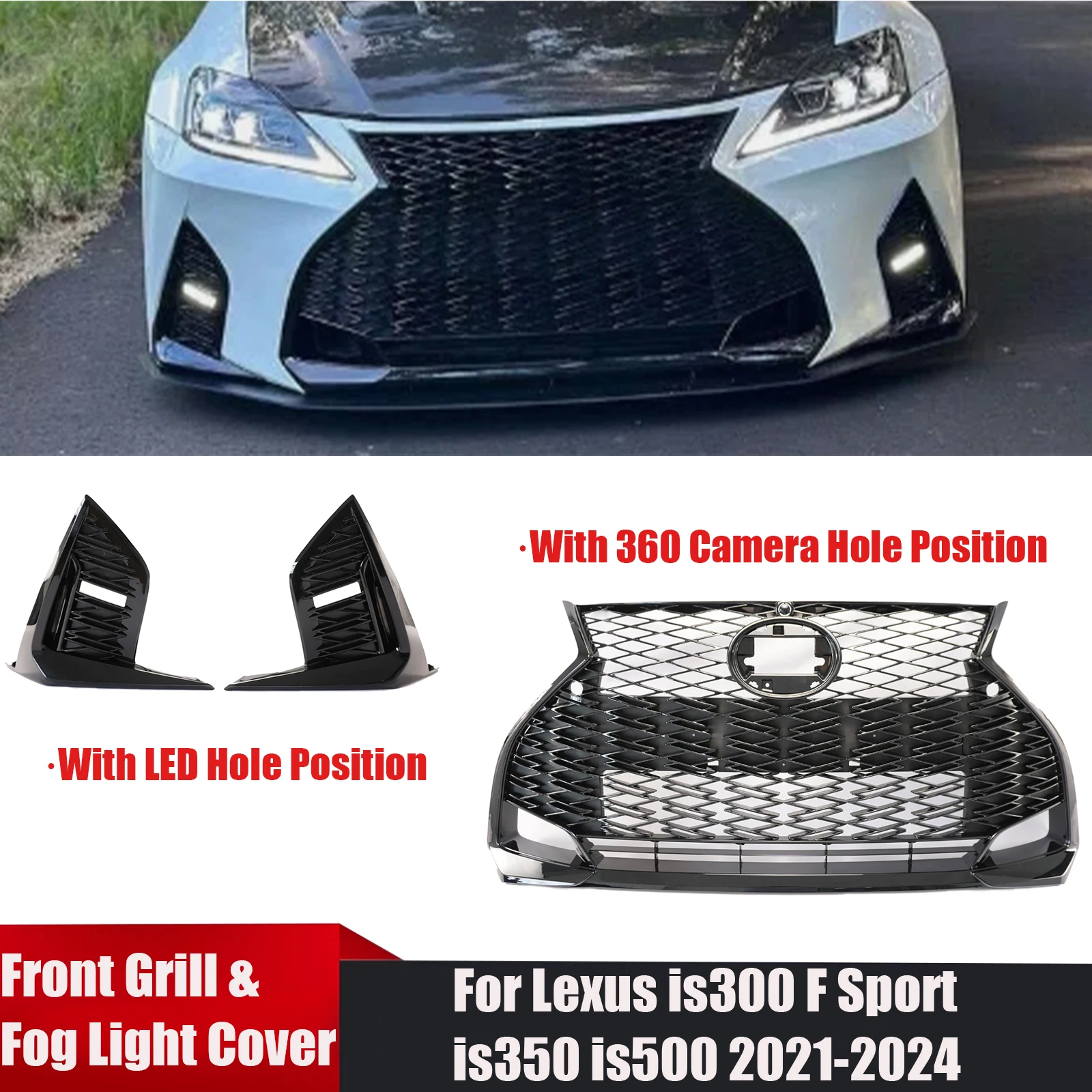 Car Front Grille Grill Assembly Fog Light Cover For Lexus is300 F Sport is350 is500 2021-2024 With LED Hole 360 Camera Hole