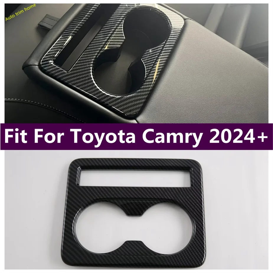 

Car Rear Seat Water Cup Bottle Holder Decoration Frame Cover Trim Fit For Toyota Camry 2024 2025 Accessories