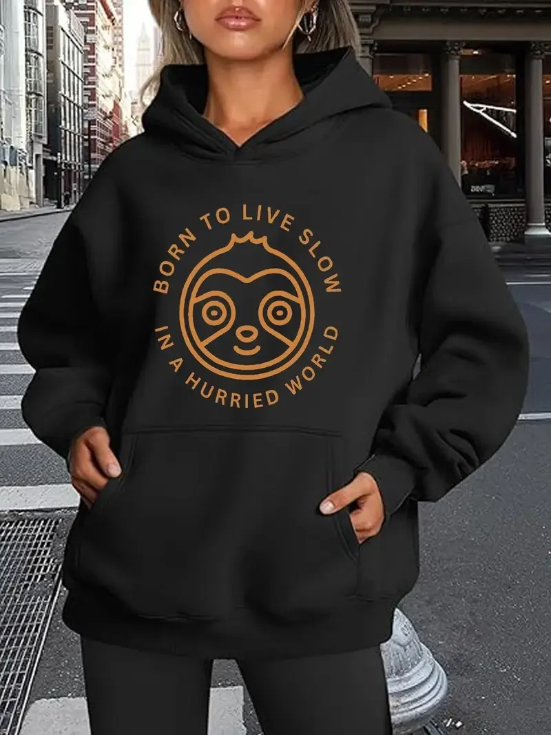 Born To Live Slow Women Plus Size Heavyweight Hoodie Oversized Fit Hooded Sweatshirt Live Slow Hurried World Graphic All Season