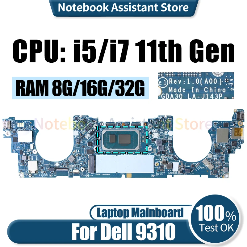 

For Dell 9310 Laptop Mainboard LA-J143P 08607K 0DXP1F 0MRT12 0JRYYW i5 i7 11th Gen 8G/16G/32G Notebook Motherboard