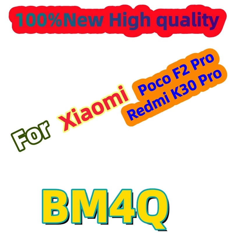 

2026 Year 100%New High Quality BM4Q 4700mAh Battery For Xiaomi Redmi K30 Pro/Mi Poco F2 Pro Phone Batteries Fast Shipping+ Tools