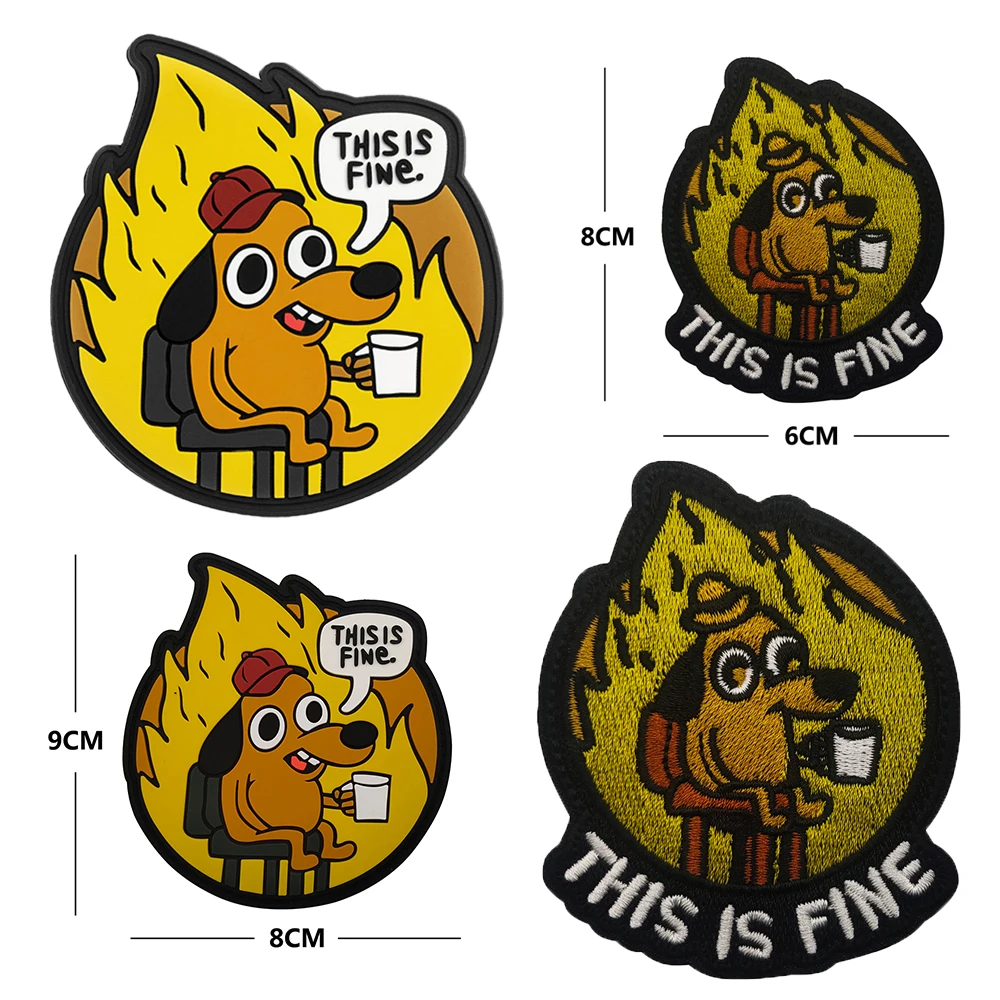 This Is Fine Dog In The Fire Hold Cap Funny PVC Pretty Design Embroidery Patches For Bag Hat Sticker