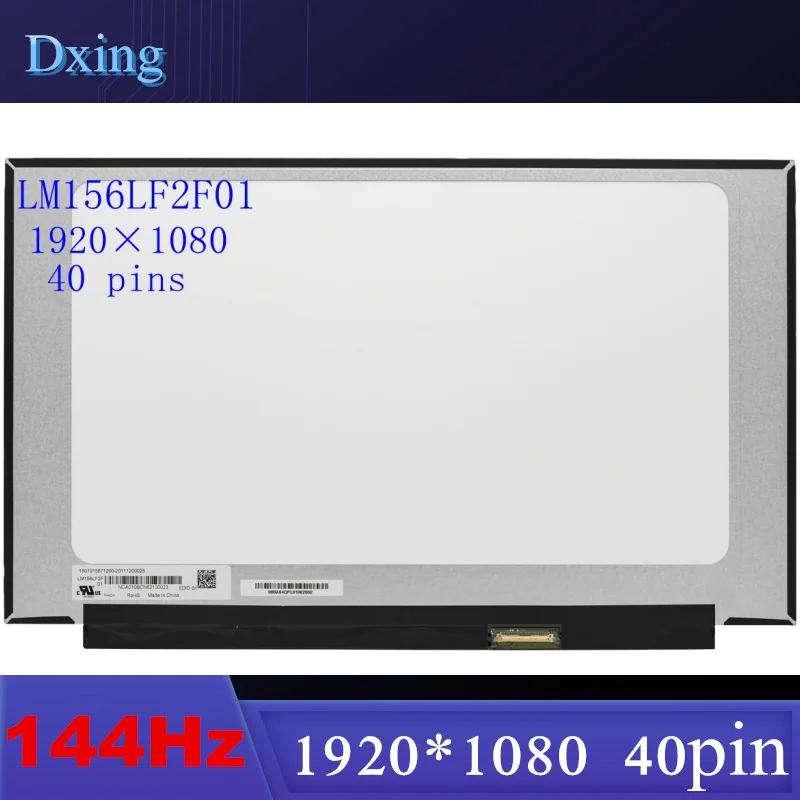 

15.6" IPS 144Hz Laptop LCD Screen N156HRA-EA1 LM156LF2F01 LM156LF2F03 B156HAN08.4 Matrix Display Panel FHD 1920x1080 40pin