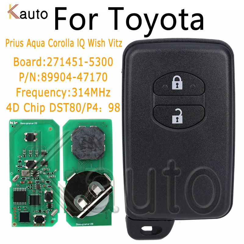 Auto Smart Remote Car Key 314MHz FSK For Toyota Prius Aqua Corolla Axio IQ Ractis Vitz Wish replace key Keyless Go 271451-5300