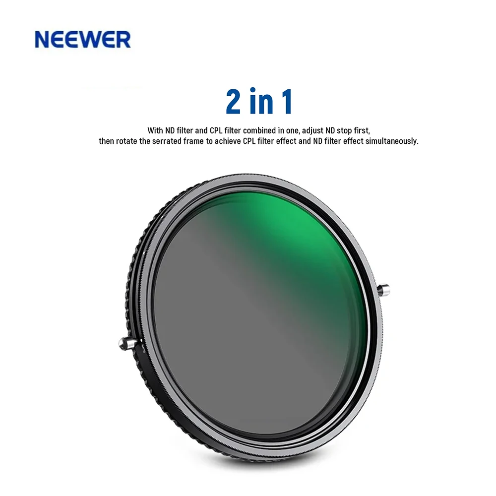 

Фильтр NEEWER 2-в-1 ND2-32 (ND+CL) с переменным затемнением, 30-слойное HD-стекло с покрытием, без эффекта виннегетинга, для объективов DSLR/SLR камер