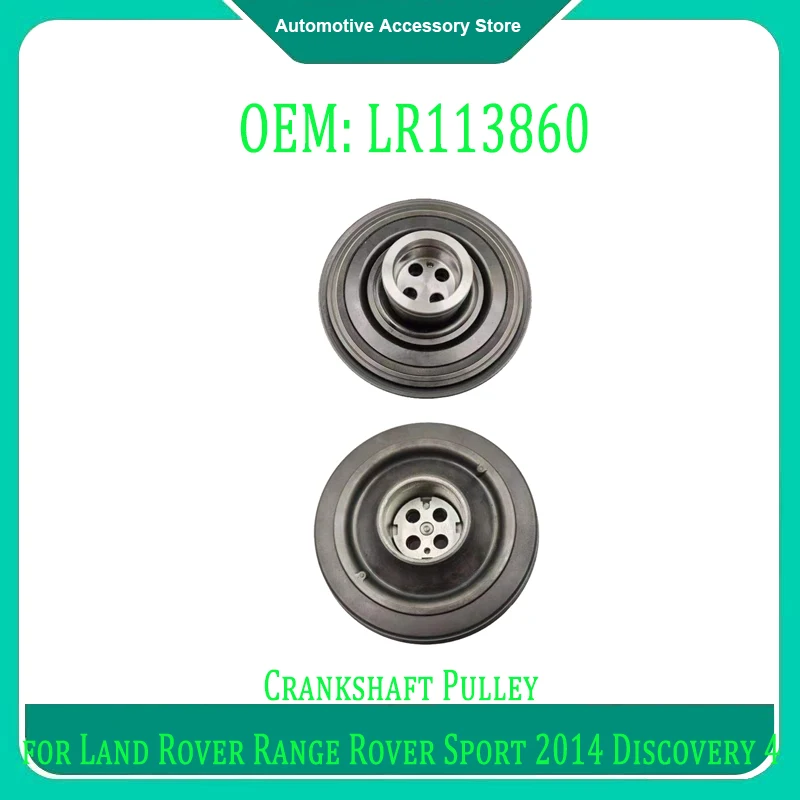 

LR113860 LR074072 Crankshaft Pulley for Land Rover Range Rover Sport 2014 Discovery 4 2017 Range Rover Velar 2017