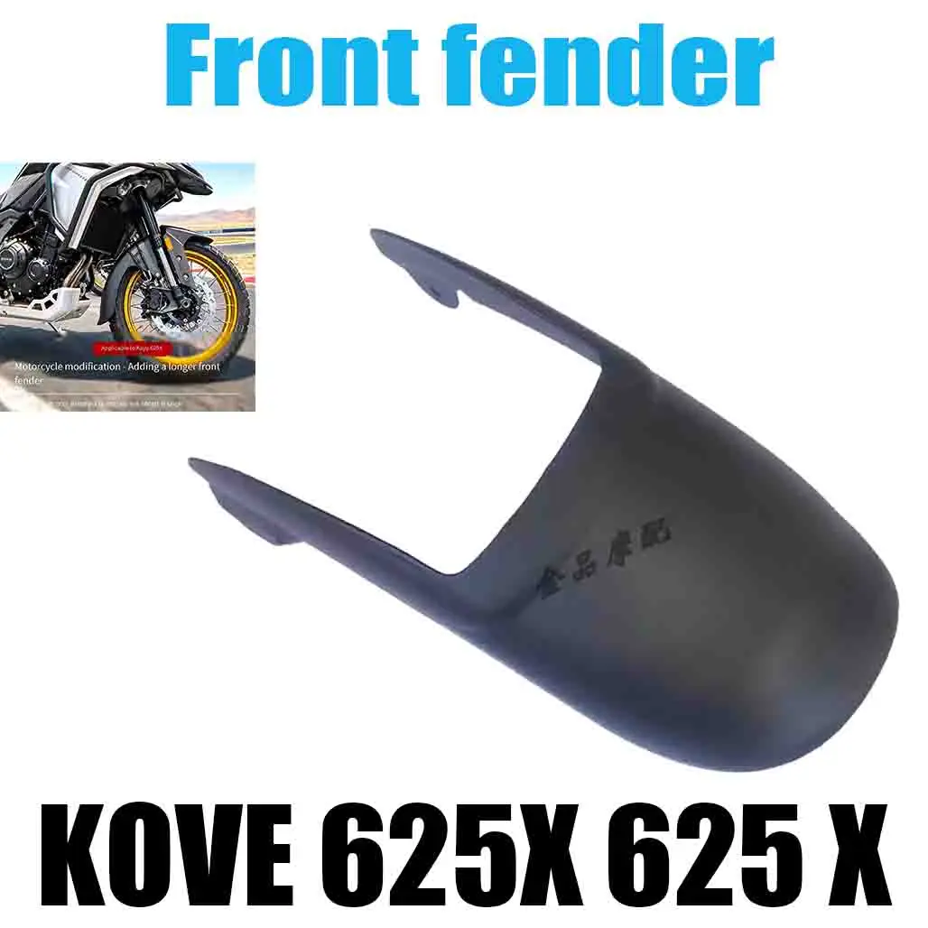 For KOVE 625X 625 X front fender refitted motorcycle lengthened front mud tile nondestructive special car
