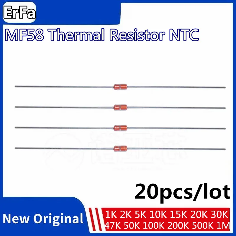 20PCS Thermal Resistor NTC MF58 3950 B 5% 1K 2K 5K 10K 20K 50K 100K 200K 500K 1M 1/2/3/5/10/K Ohm R Thermistor Sensor