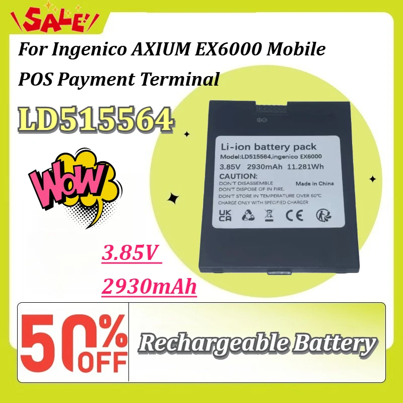 New LD515564 3.85V 2930mAh Rechargeable Li-ion Replacement Battery for Ingenico AXIUM EX6000 Mobile POS Payment Terminal
