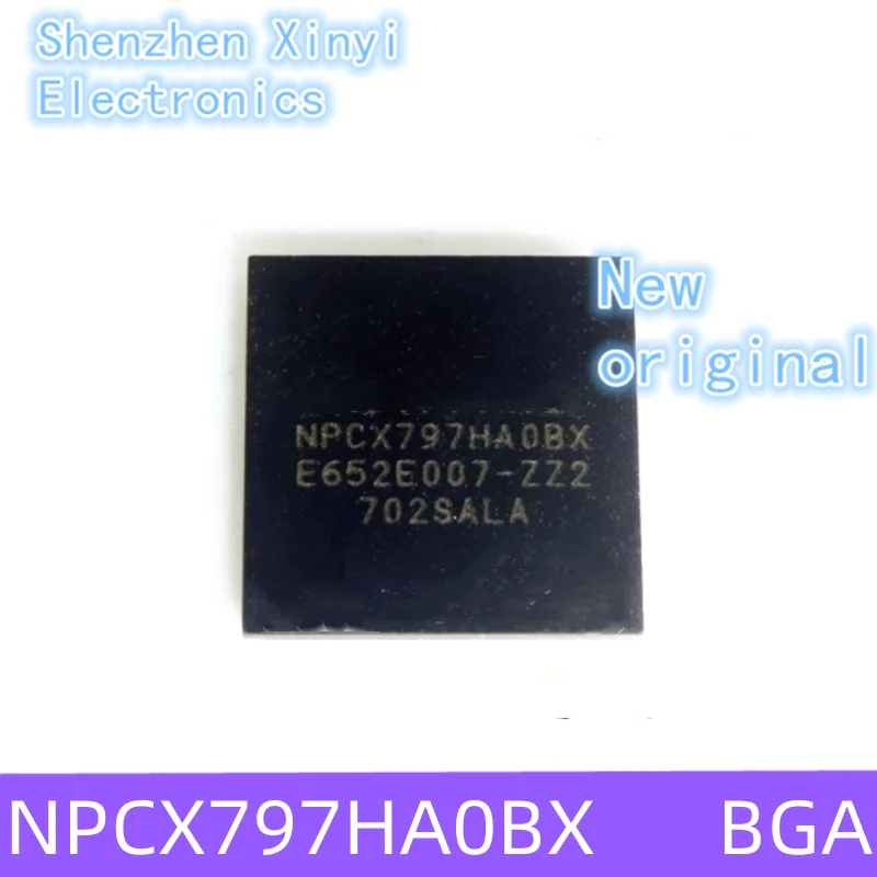 Brand New Original NPCX797HA1BX NPCX797HAIBX NPCX797HA0BX NPCX797HAOBX BGA Main control chip microprocessor