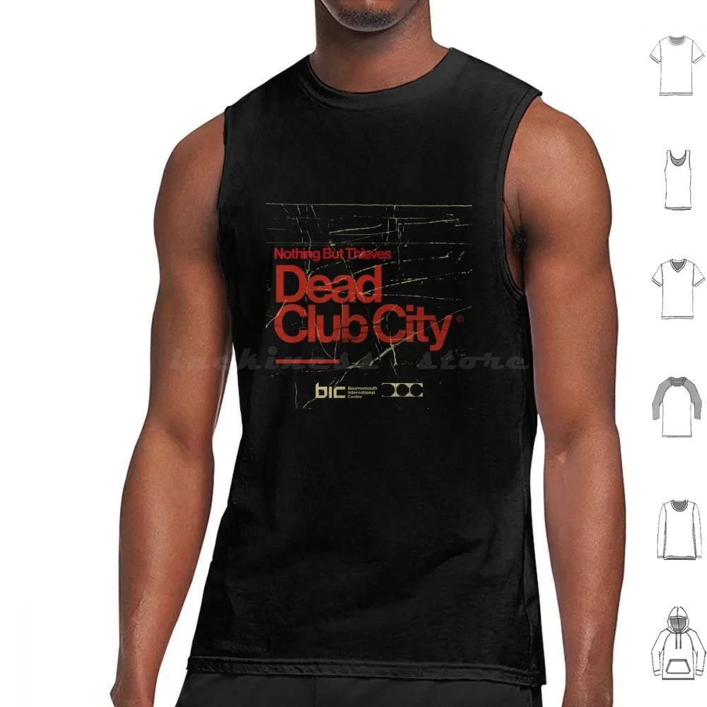 Nothing But Thieves Dead Club City Bournemouth Show Tour 2023 Tank Tops Print Cotton Nothing But Thieves Are An English