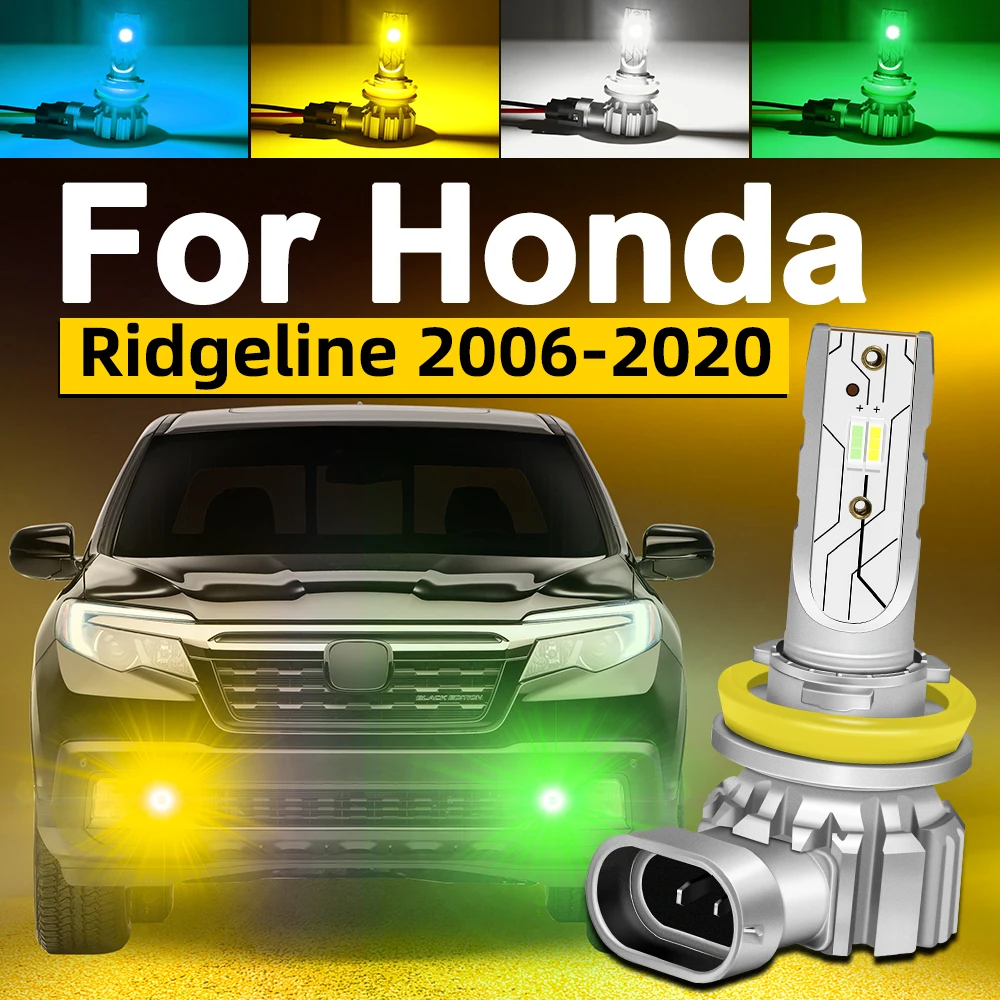 

For Honda Ridgeline Fog Light LED Front Fog Lamp For Ridgeline 2006-2020 2007 2008 2009 2010 2011 2012 2013 Dual Color Fog Light