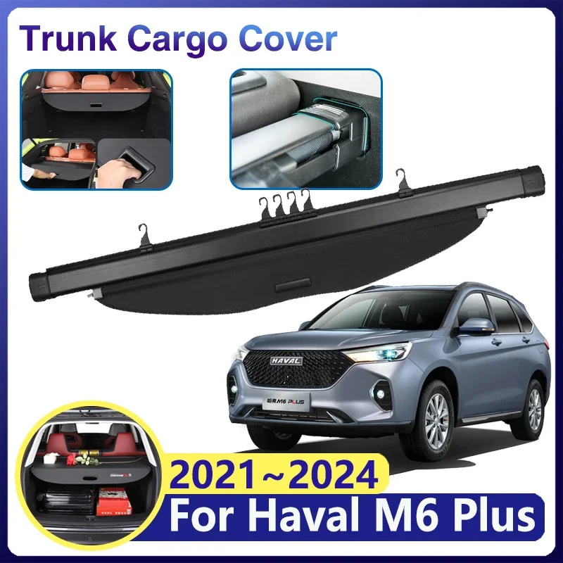 Car Trunk Curtain for Great Wall Haval M6 Plus 2023 Accessories 2021~2024 Luggage Storage Anti-peeping Cover Retractable Shades