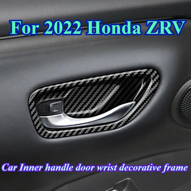 

Для Honda ZRV 2022, внутренняя ручка двери, запястья, декоративная рамка, японская версия, аксессуары для интерьера