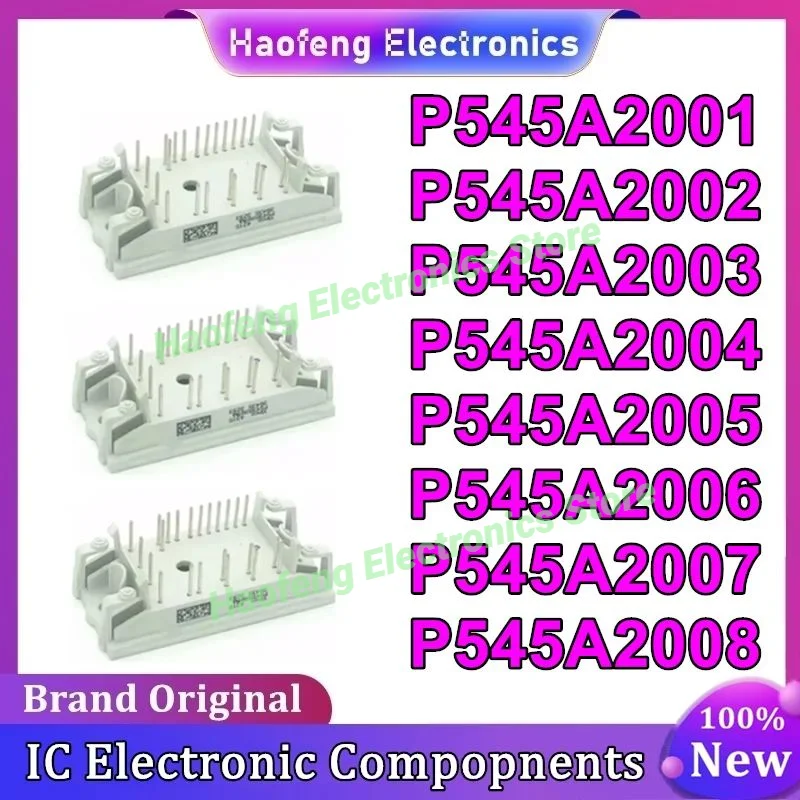 P545A2001 P545A2002 P545A2003 P545A2004 P545A2005 P545A2006 P545A2007 P545A2008 НОВЫЙ ОРИГИНАЛЬНЫЙ МОДУЛЬ В НАЛИЧИИ