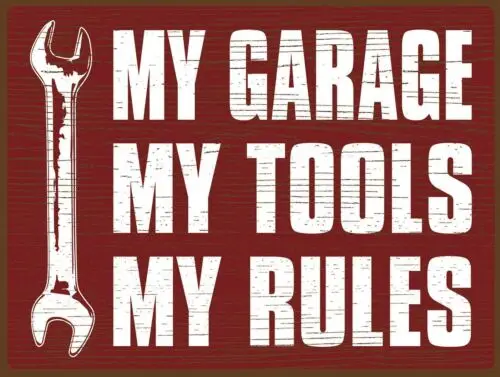My Garage My Tools My Rules, Retro metal Sign vintage / man cave / Garage sign