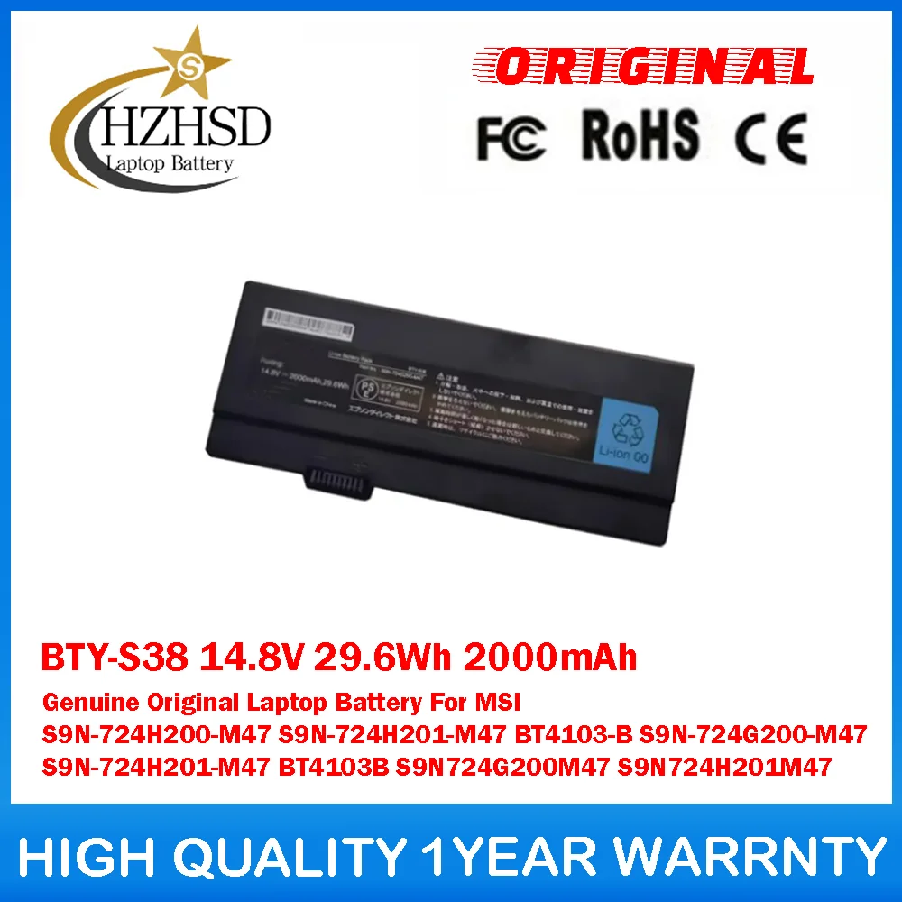 

BTY-S38 14,8 В 29,6 Втч 2000 мАч Оригинальный аккумулятор для ноутбука MSI S9N-724H200-M47 S9N-724H201-M47 BT4103-B S9N-724G200-M47
