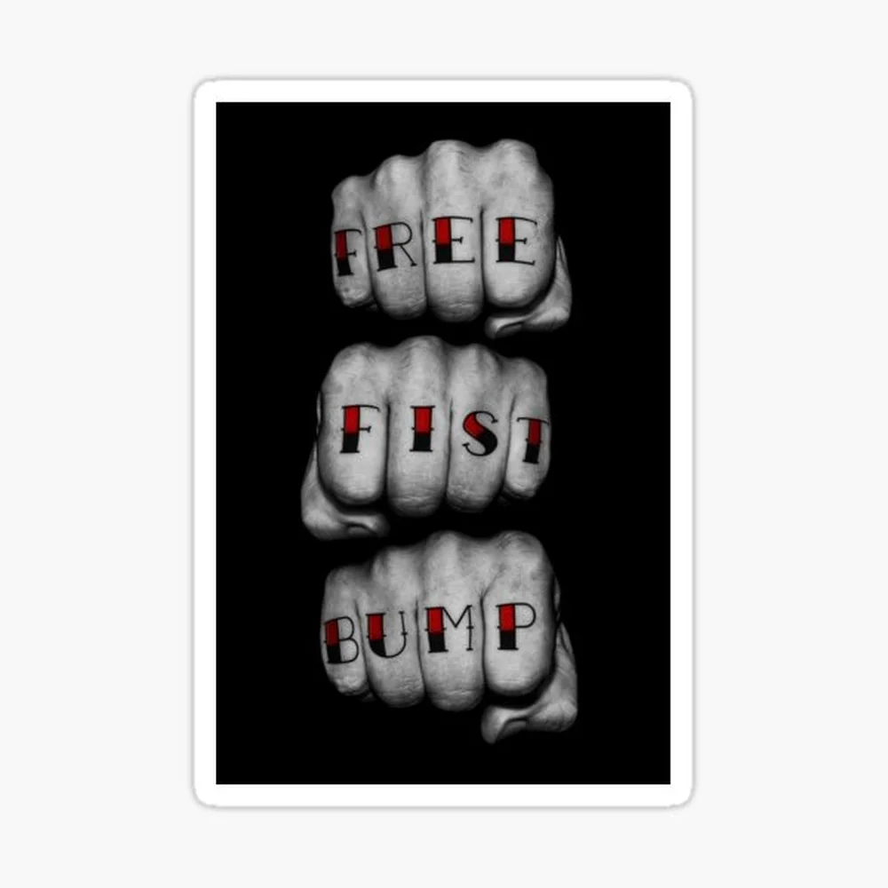 FREE FIST BUMP Sticker for Laptop Decor Bedroom Car Cute Cartoon Art Fashionable Public Suitcase