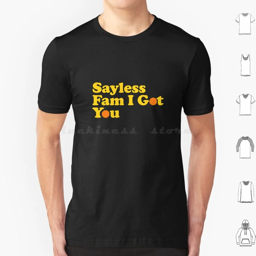 Say Less Fam I Got You Shoe Store Logo Parody T Shirt Cotton Men Women DIY Print Yabyum Yabyumshop Logo Logo Parody Logo Spoof