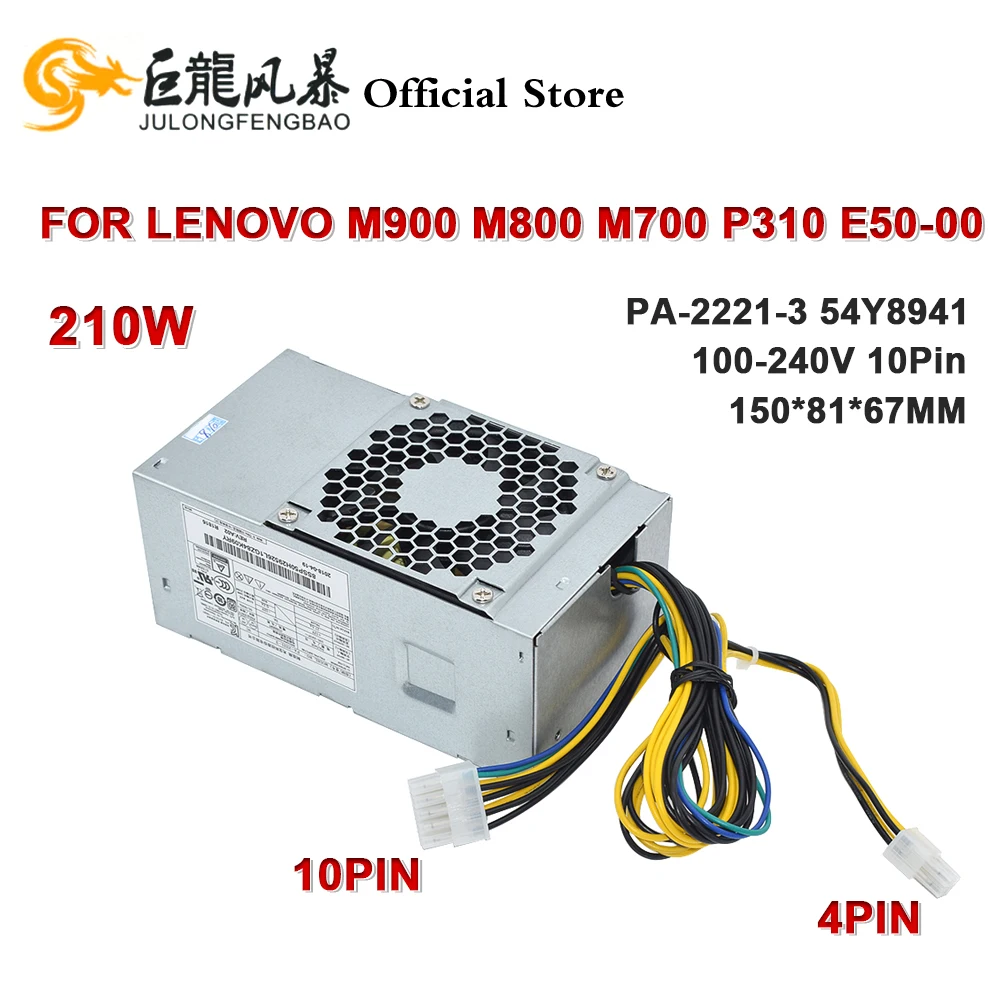 210W 10Pin PSU FSP210-20TGBAA 54Y8941 FSP210-20TGBAB PCE025 PA-2221-3 00PC746 для Lenovo M900 M800 M700 P310 HK310-71PP