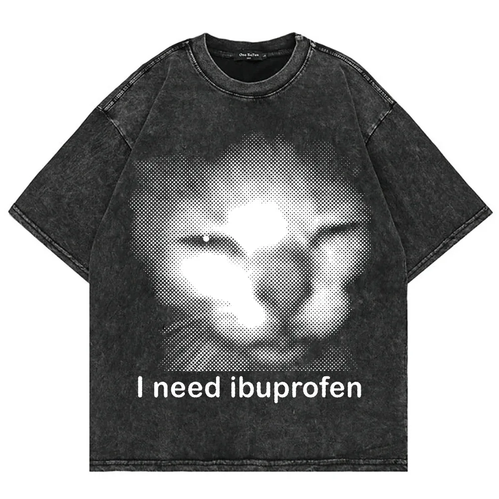 Funny Cat Meme I Need Ibuprofen Graphic Print T-Shirt Men Women Retro Washed Cotton Short Sleeve Casual Oversized Summer New Tee