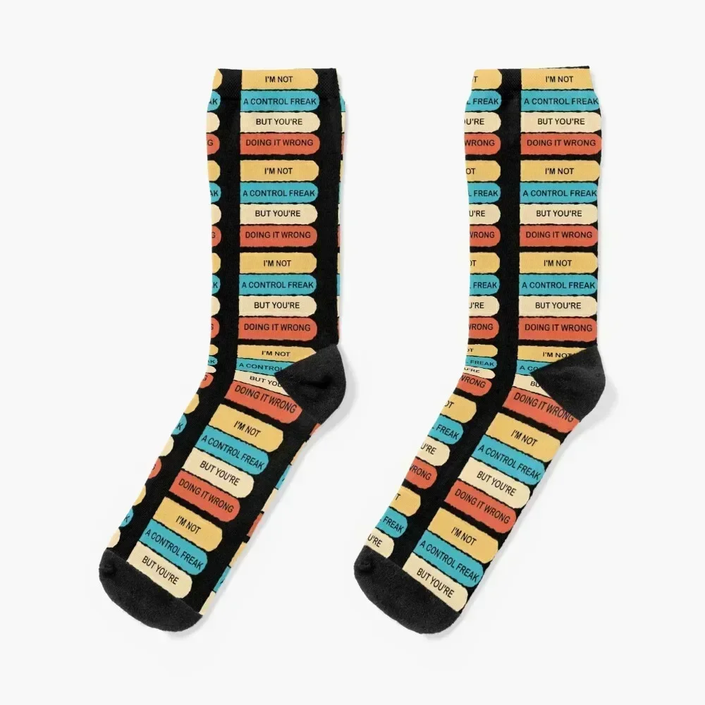 

I'm Not A Control Freak But You're Doing It Wrong : Funny Quote, funny gift, funny saying, Sarcastic gift, mom gift, Socks