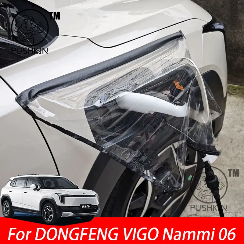 For DONGFENG VIGO Nammi 06 2025 Car New Energy Vehicle Charging Port Rain Cover Waterproof Portable Anti-leakage Accessories