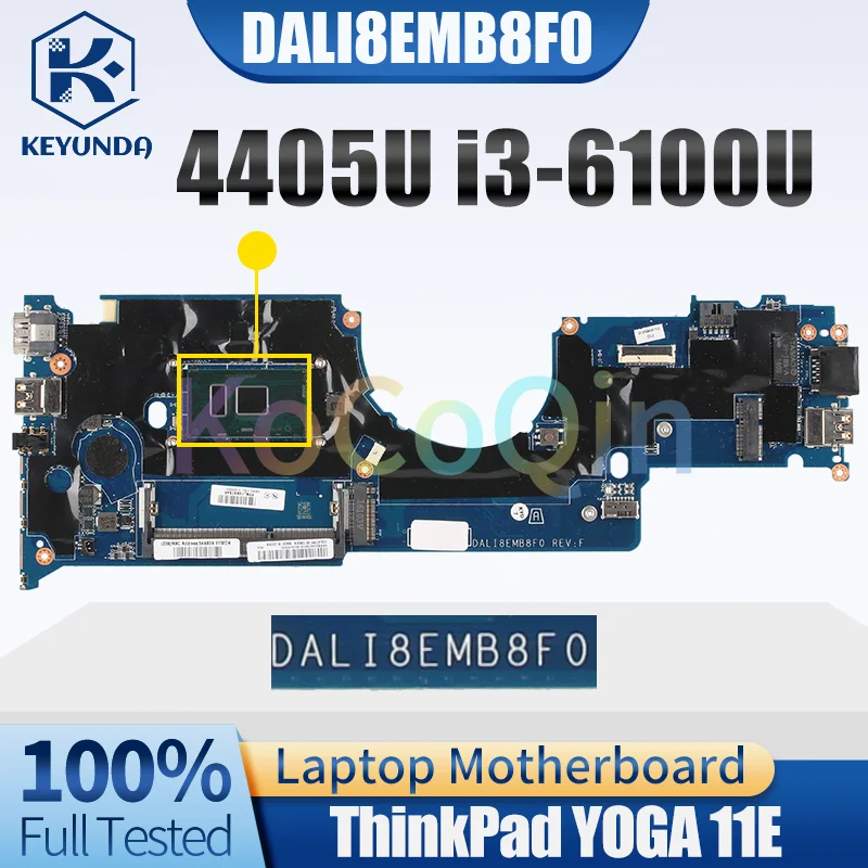 DALI8EMB8F0 For LENOVO ThinkPad YOGA 11E Notebook Mainboard Pentium 4405U i3-6100U 01AV956 01AV948 Laptop Motherboard Full Test