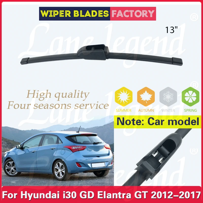 Car Wiper Rear Wiper Blade For Hyundai i30 GD Elantra GT 2012 - 2017 Windshield Windscreen Clean Window Car Rain Brush 13