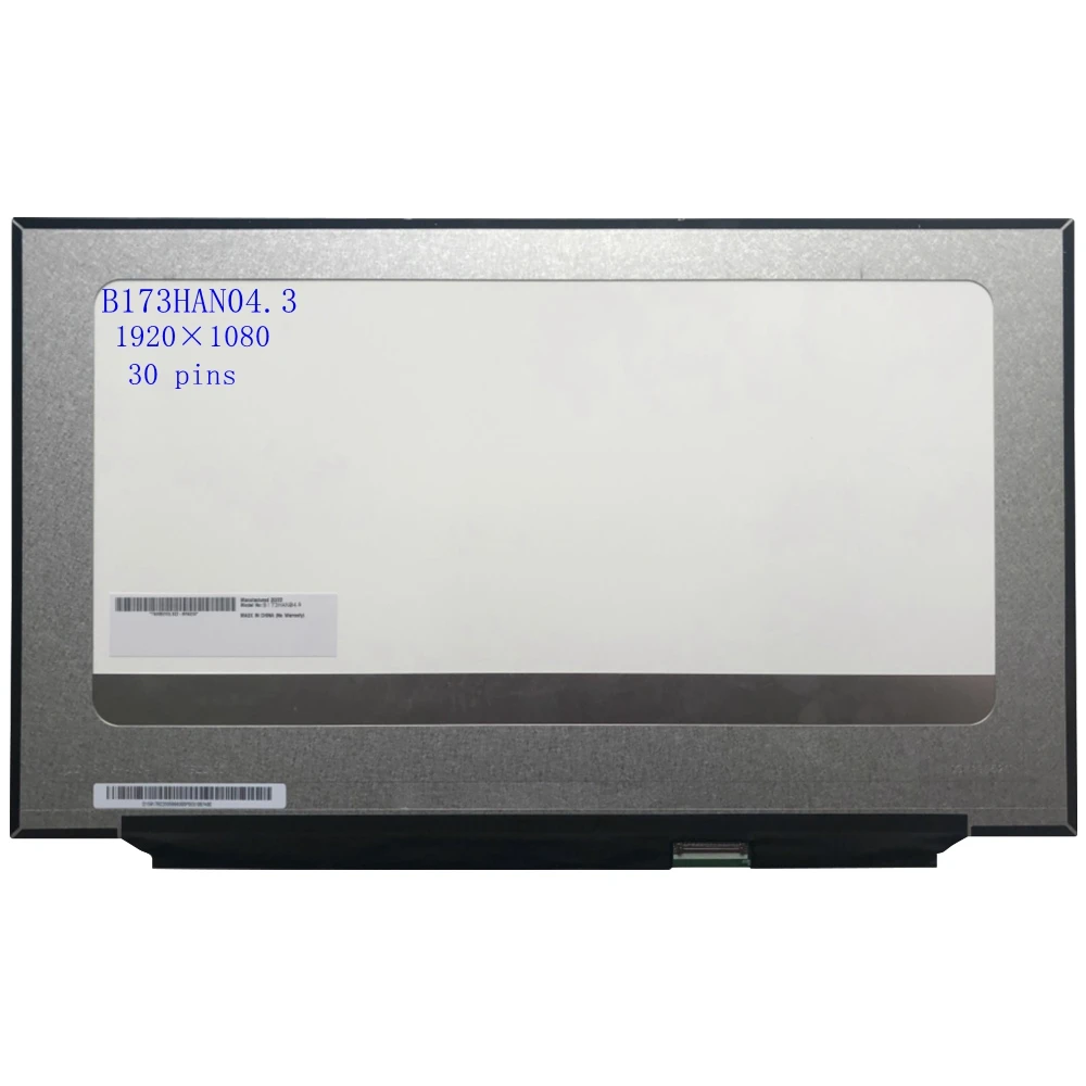 

17.3''inch Laptop Lcd Screen Panel matrix B173HAN04.3 fit B173HAN04.2 NV173FHM-N4C IPS FHD 1920*1080 eDP 30pins