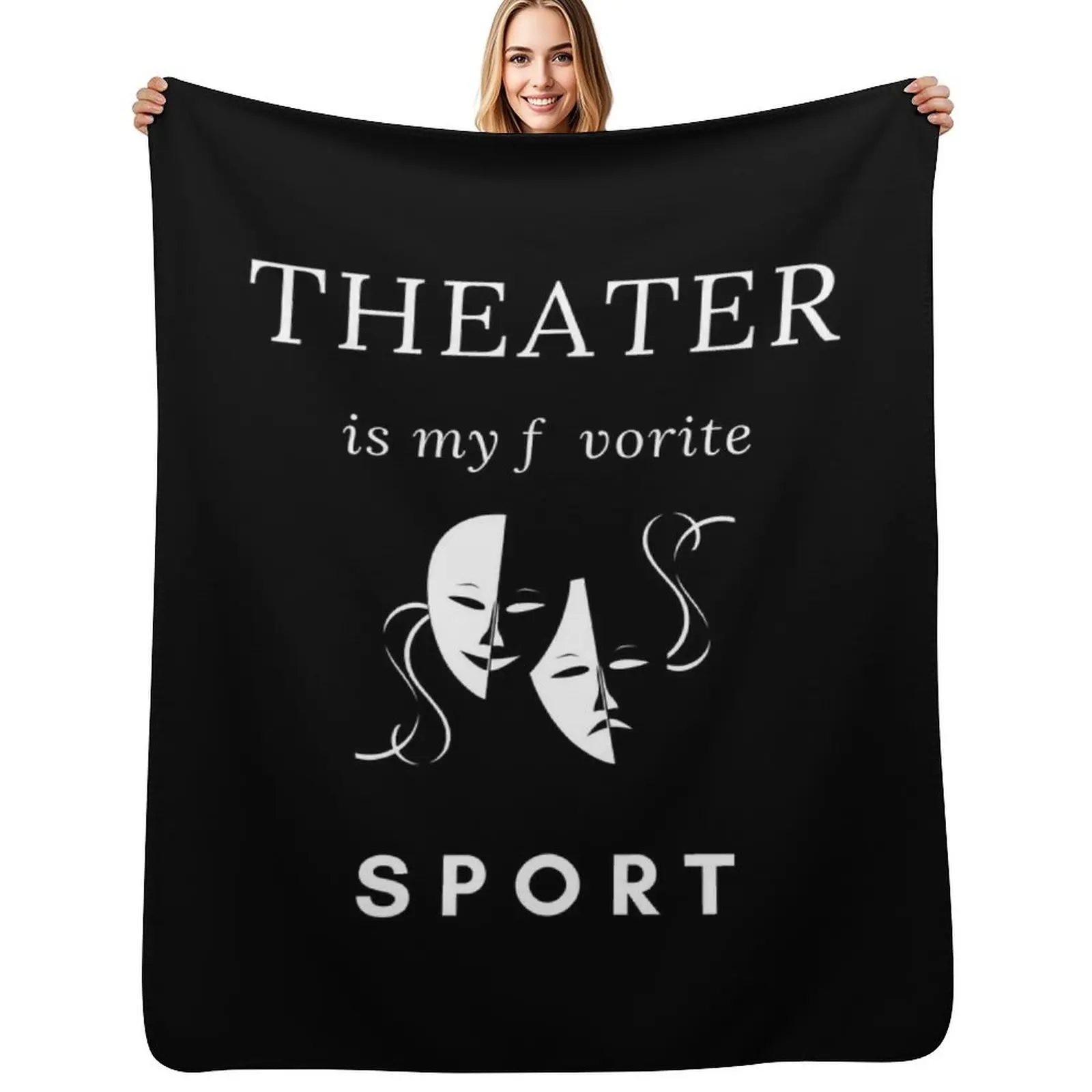 Theater is my Sport-Theatre is my Sport-Theater Art Throw Blanket Thermals For Travel for winter Flannel Plush Furrys Blankets