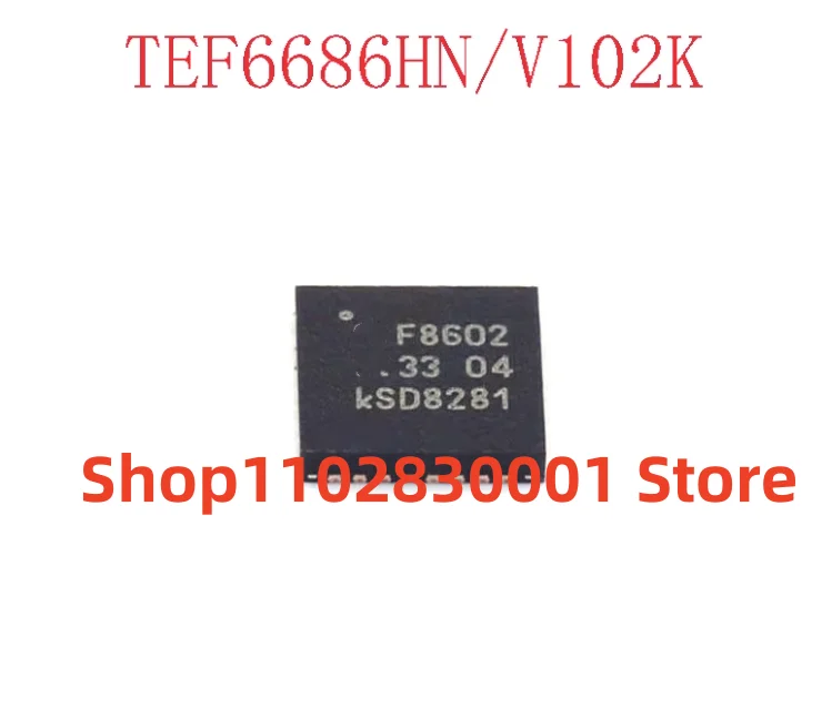 2PCS  TEF6686HN/V102K HVQFN32 F8602   IN STOCK 100% Good