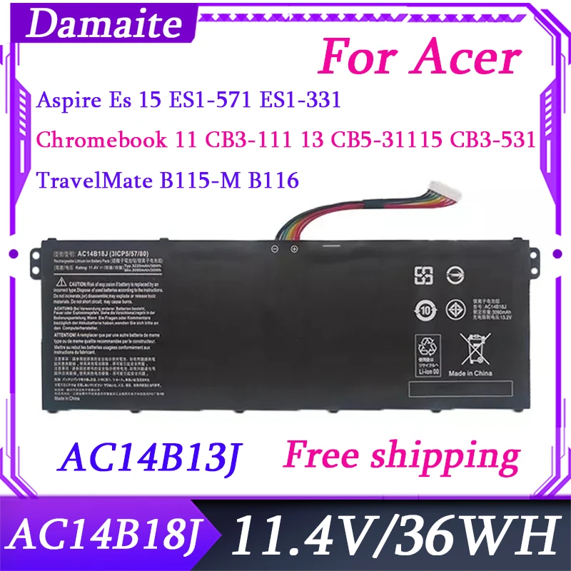 

AC14B18J AC14B13J 11.4V 36WH Laptop Battery for Acer Aspire E3-111 E3-112 E3-112M ES1-531 EX2519 N15Q3 N15W4 MS2394 B115-MP