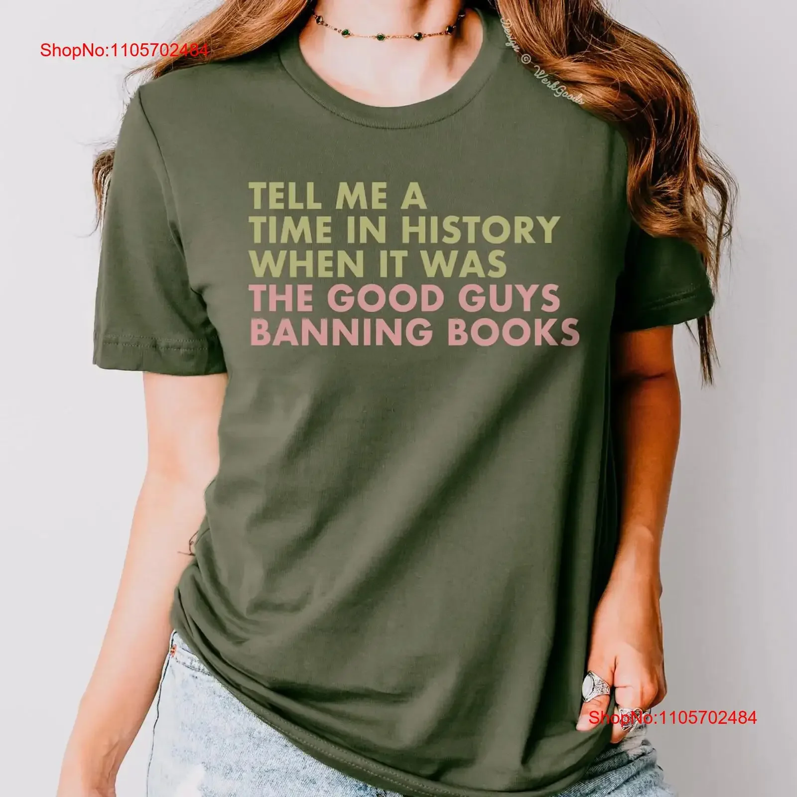 Book Ban T Shirt Tell Me A Time History When It Was The Good Guys Banning Books Banned Librarian Protect Libraries vintage