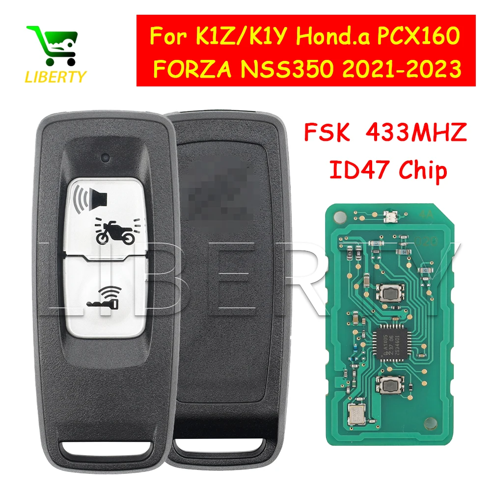 

Liberty for Honda Motorcycle K1Z/K1Y Key Fob PCX160 FORZA NSS350 2021-2023 ID47Chip FSK 433.92MHZ Replacement Smart Key
