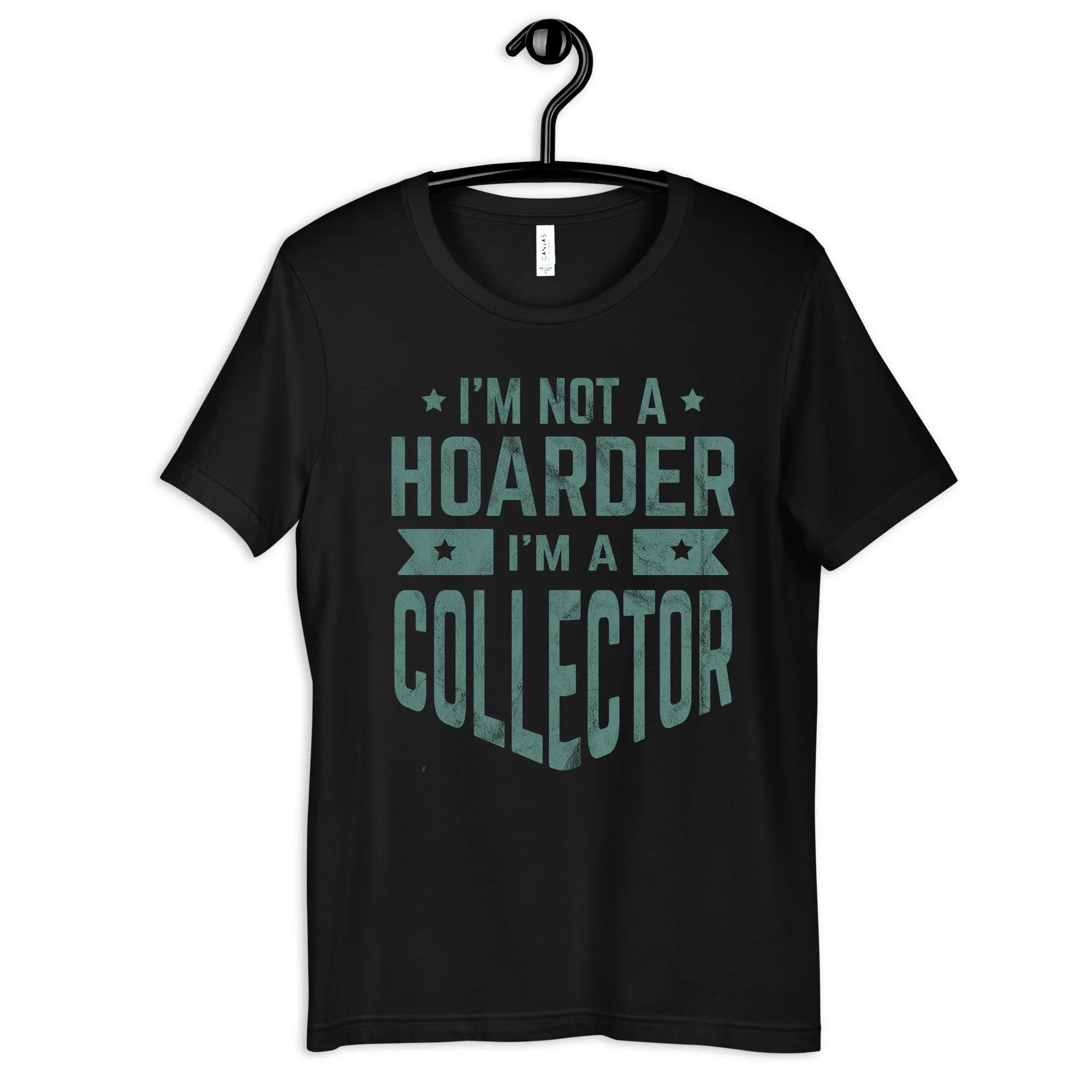 Not A Hoarder I'M Collector T Shirt Funny Collectors S For Sweat Long Sleeve