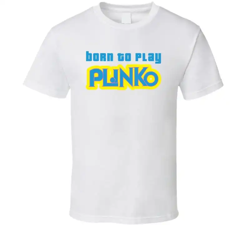 Born to Play Plinko The Price is Right Game Show Contestant TV T Shirt